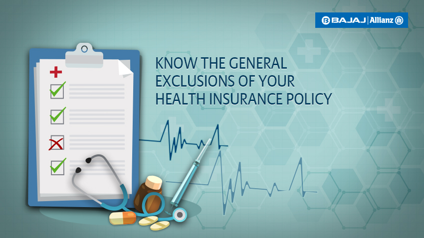 General exclusions of health insurance plans