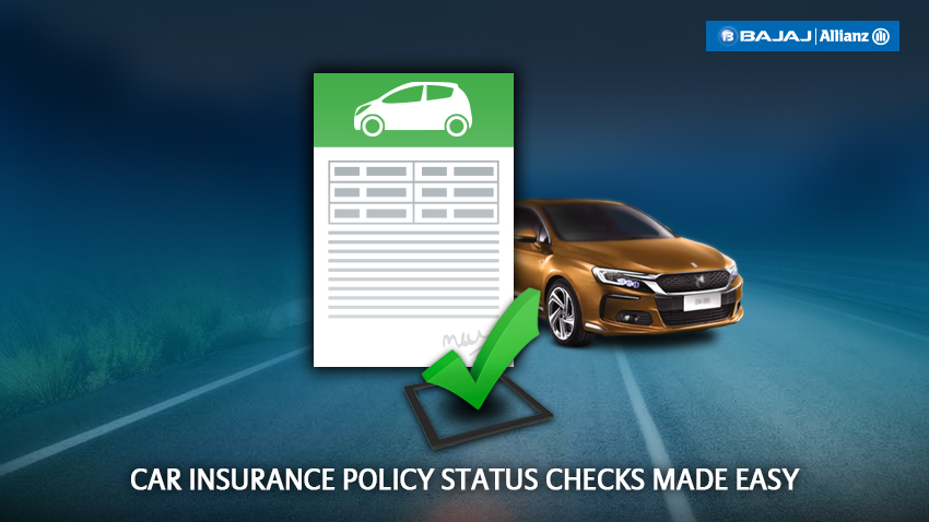 Car insurance policy status checks made easier